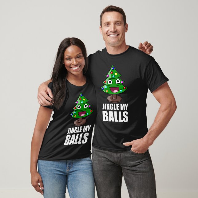 Mens If You Jingle My Balls And Lick My Candy Cane Christmas Gift T-Shirt Mens If You Jingle My Balls And Lick My Candy Cane Christmas Gift T-Shirt