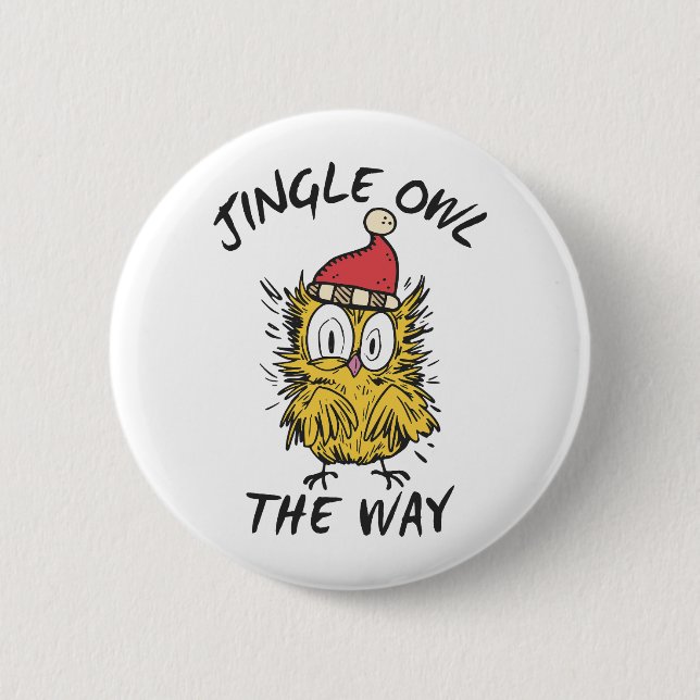 Jingle Owl the way Funny Santa Owl Button (Front)