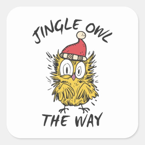 Jingle Owl the way Funny Santa Owl Square Sticker