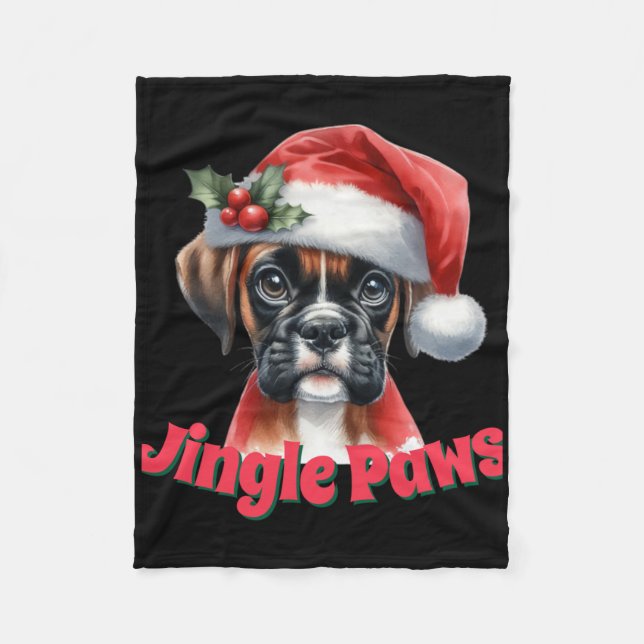 Jingle Paws And Boxer Dog Joy T Shirt  Fleece Blanket (Front)