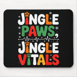 Jingle Paws Jingle Vitals Funny Vet Nurse Xmas Mouse Pad