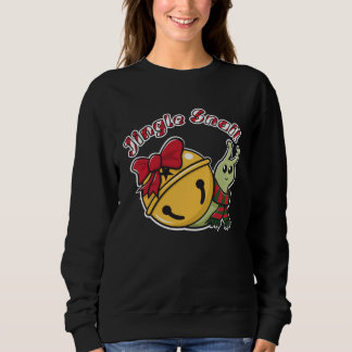 Jingle Snail Wishes You Happy Holidays And Merry C Sweatshirt