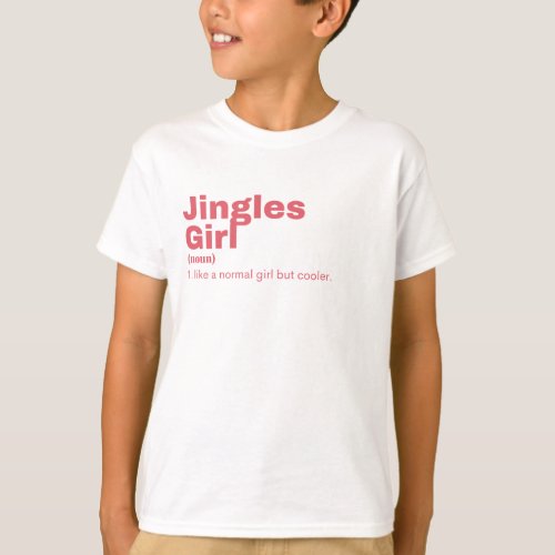 Jingles  Girl _ Jingles  T_Shirt
