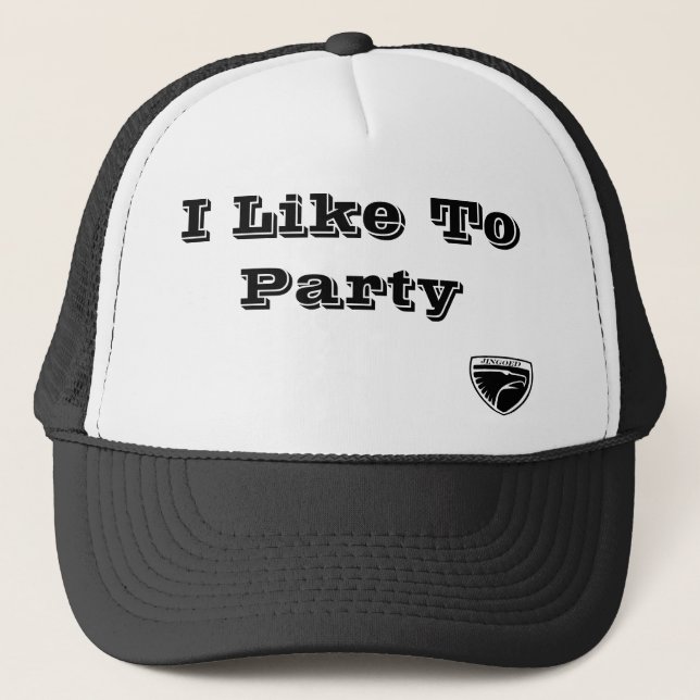 Jingoed, I Like To Party Trucker Hat (Front)