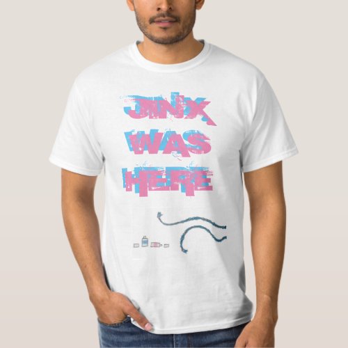 JINX WAS HERE tshirt