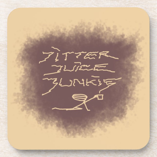 Jitter Juice Junkie - coffee art on latte brown.  Beverage Coaster (Front)