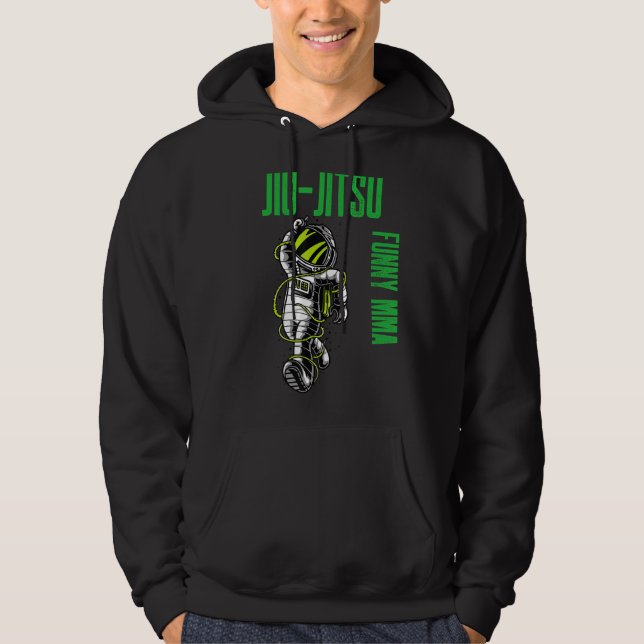 Jiu Jitsu Cool Astronaut Chill Mma Muay Thai Fight Hoodie (Front)