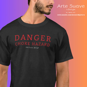 Jiu Jitsu Danger Choke Hazard Arte Suave Lifestyle T-Shirt
