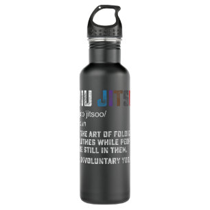 Jiu jitsu Funny definition BJJ or MMA grappler Stainless Steel Water Bottle