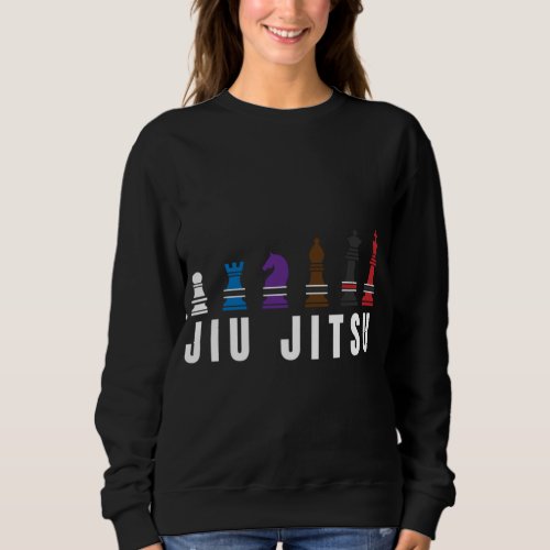 Jiu Jitsu Gift Training Like Chess for BJJ Grappli Sweatshirt