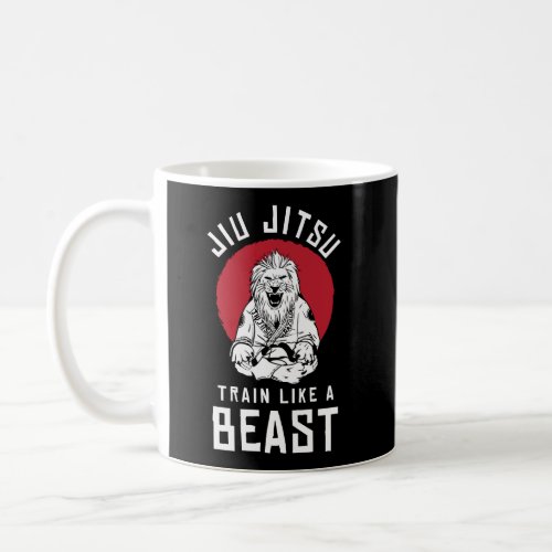 Jiu Jitsu Gifts Train Like A Beast Bjj Lion Grappl Coffee Mug