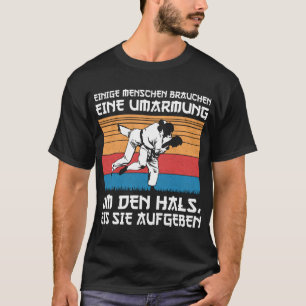 Jiu Jitsu Judo Humor Kampfsport Umarmung T-Shirt