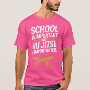 Jiu Jitsu Kid Jiu Jitsu Is Importanter Funny Bjj T-Shirt