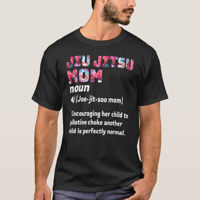 Jiu Jitsu Mom Definition T-Shirt (Front)