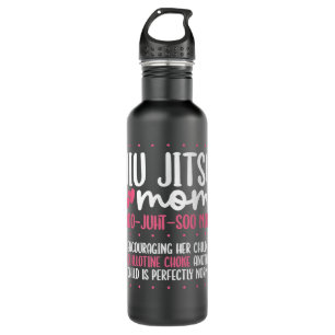 Jiu Jitsu Mom Jiujitsu BJJ Brazilian Jiu Jitsu Stainless Steel Water Bottle