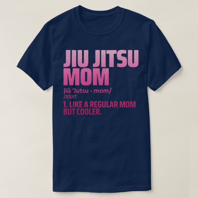 jiu jitsu mom T-Shirt (Design Front)