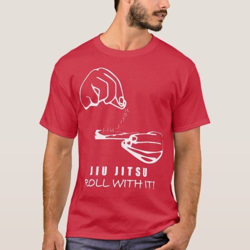 JIU JITSU Roll With It T_Shirt