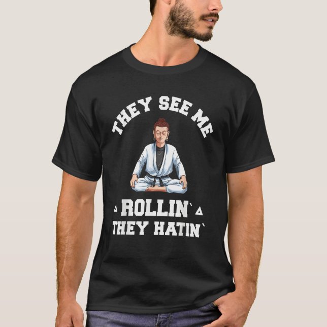 Jiu Jitsu Rollin   BJJ Grappling Buddha T-Shirt (Front)