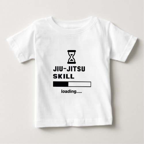 Jiu_Jitsu skill Loading Baby T_Shirt