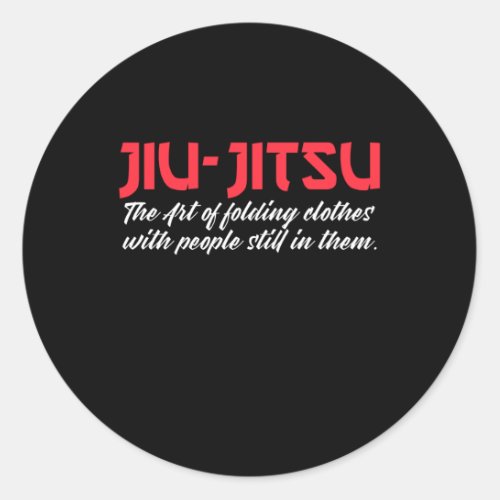 jiu_jitsu the art of folding people classic round sticker