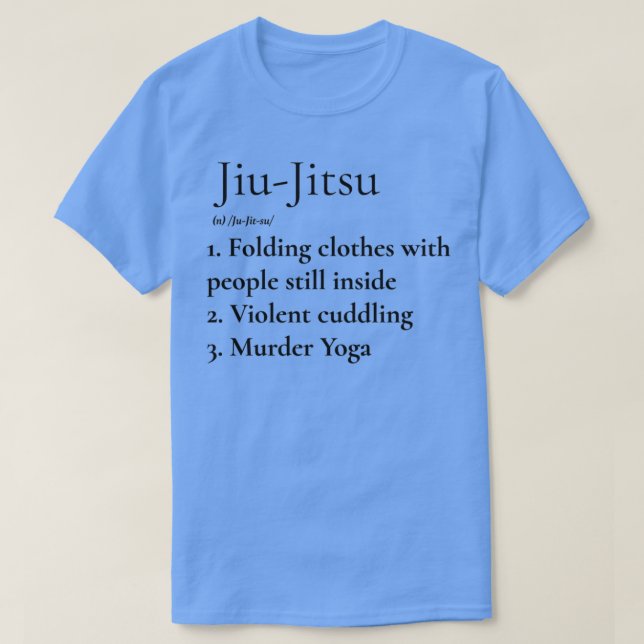 JiuJitsu Definition 1 T-Shirt (Design Front)