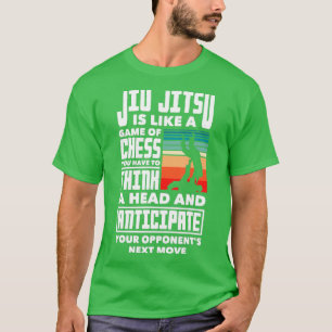 JiuJitsu Is Like A Game Of Chess Jiu Jitsu 2 T-Shirt