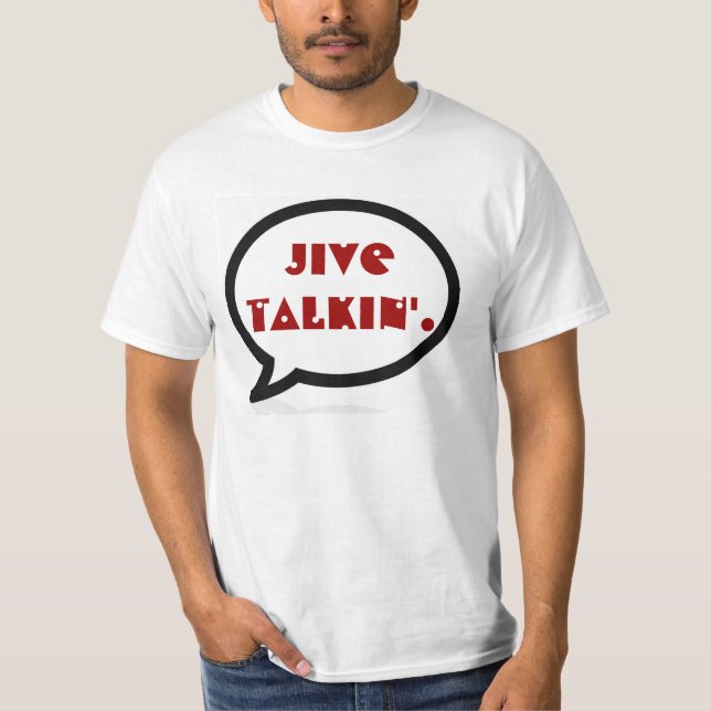 Jive Talkin' Word Bubble Shirt (Front)