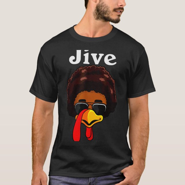 Jive Thanksgiving Turkey Day Funny Family Costume  T-Shirt (Front)