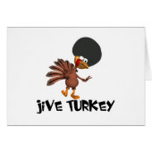 Jive Turkey (Front Horizontal)