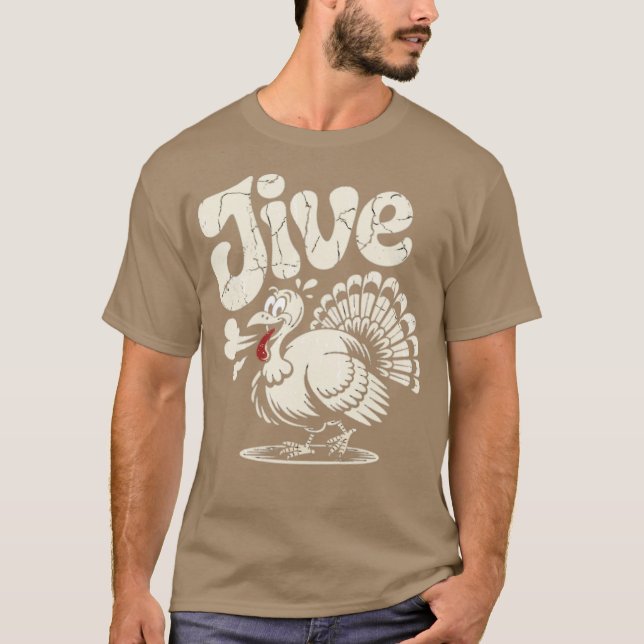 Jive Turkey (2) T-Shirt (Front)