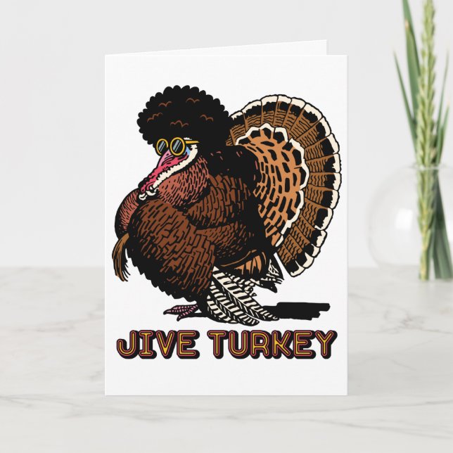Jive Turkey Customizable Greeting Card (Front)