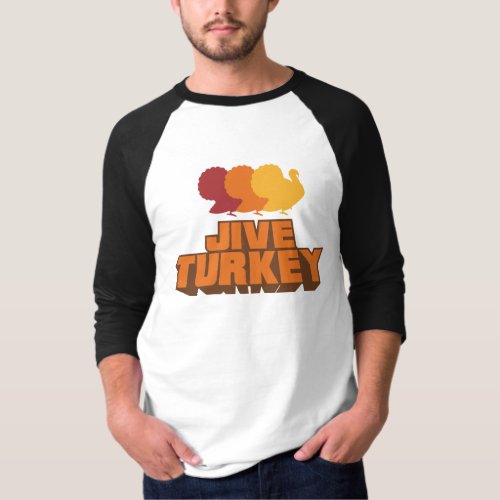 Jive Turkey Retro Shirt