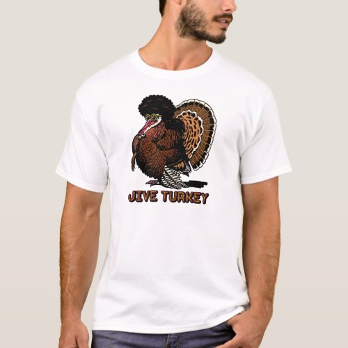 Jive Turkey Shirt