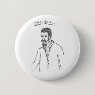 Jiven Jinkens Pinback Button