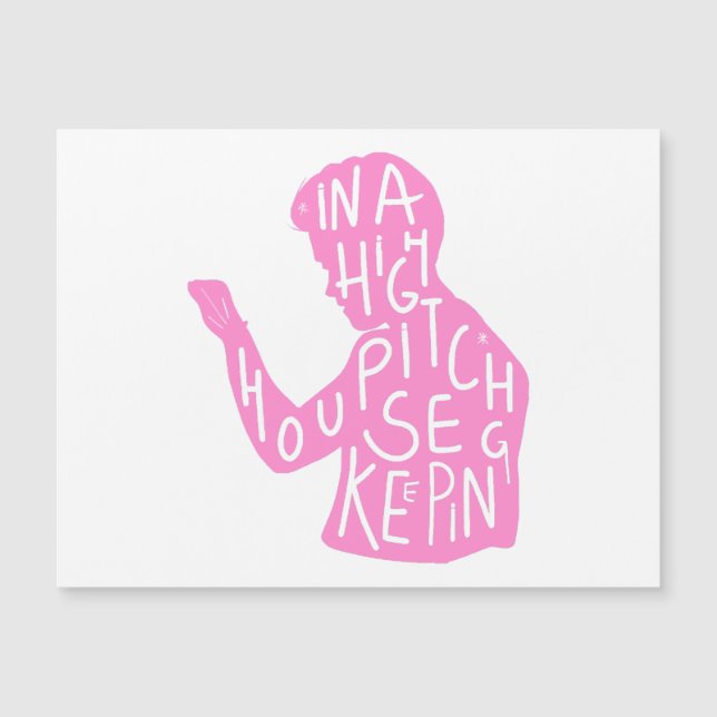 JJs silhouette housekeeping quote  in pastel pink  (Front)