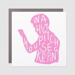 JJs silhouette housekeeping quote in pastel pink Car Magnet