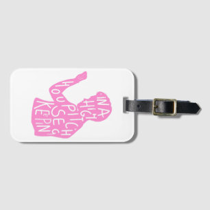 JJ's silhouette housekeeping quote  in pastel pink Luggage Tag