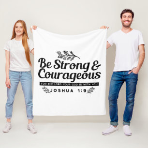 Jo 1:9 Bible Verse Design –Be Strong & Courageous Fleece Blanket