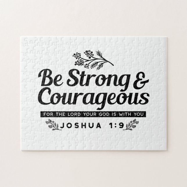 Jo 1:9 Bible Verse Design –Be Strong & Courageous Jigsaw Puzzle (Horizontal)