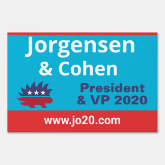 Jo Jorgensen for President - 2020 Sign