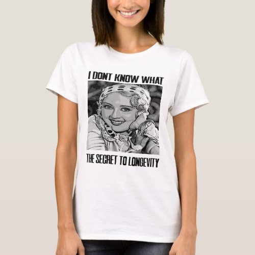 joan blondell _ I DONT KNOW WHAT THE SECRET T_Shirt