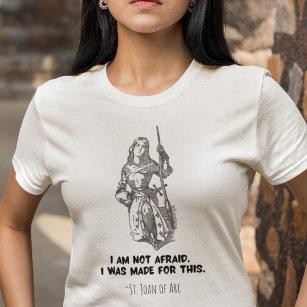 Joan of Arc Catholic Saint I Am Not Afraid Vintage T-Shirt
