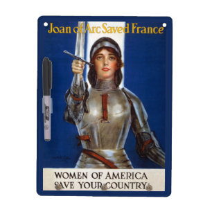 Joan of Arc French Heroine, Knight Maid of Orleans Dry Erase Board