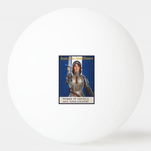 Joan of Arc French Heroine Knight National Hero Ping Pong Ball