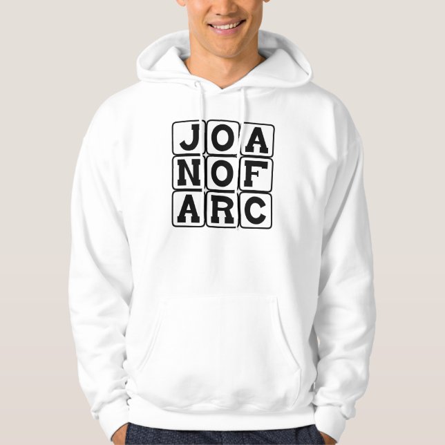 Joan of Arc, Saint and Martyr Hoodie (Front)