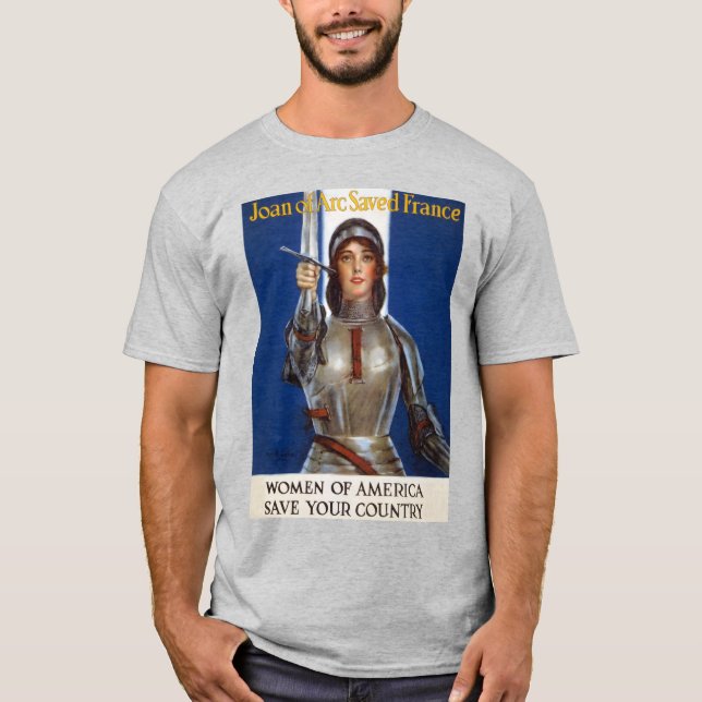 Joan of Arc: The Maid of Orleans, Knight Heroine T-Shirt (Front)