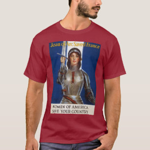 Joan of Arc: The Maid of Orleans, Knight Heroine T-Shirt