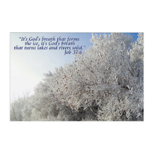 Job 37:6 Inspirational Winter Landscape Acrylic Print