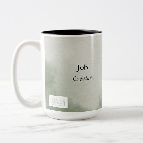 Job Creator â Two_Tone Coffee Mug