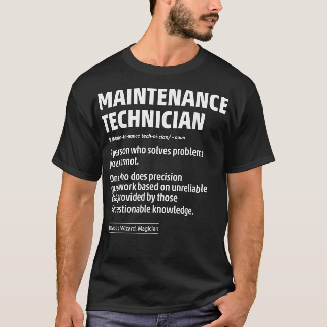Job Definition Funny Maintenance Technician Gift M T-Shirt (Front)